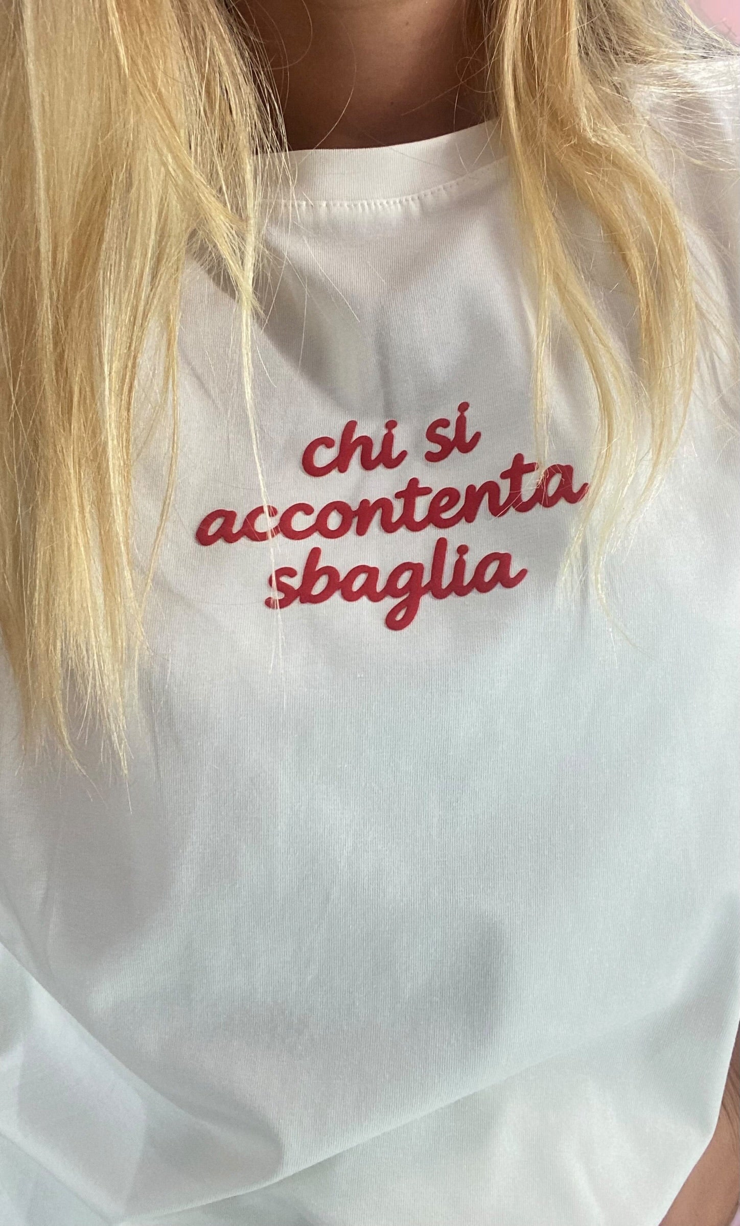 Maglia “chi si accontenta sbaglia”
